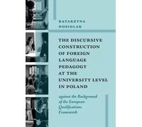 La construction discursive de la pédagogie des langues étrangères au niveau universitaire en Pologne