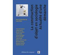 La construction d'objet Actualité d'une démarche - Louis Pinto - Du Croquant - broché - Essai
