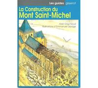 La Construction du Mont-Saint-Michel - Emmanuel Lepage - Gisserot Editions - Livre