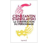 La Construction Du Personnage