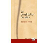La construction du sens