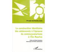 Nirmala Savrimuthu-Carta – La construction identitaire des adolescents – Étude – Broché