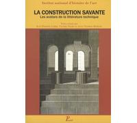 La Construction savante.