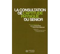 La consultation de l'aptitude physique du sénior
