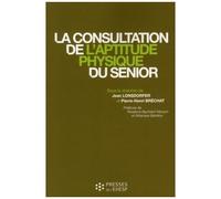 La Consultation De L'aptitude Physique Du Senior