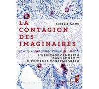 La contagion des imaginaires Aurélie Palud (Auteur)