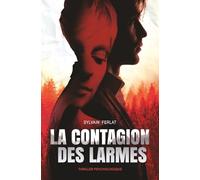 La Contagion des larmes