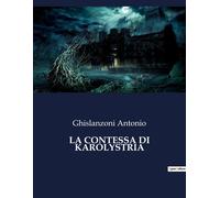 La Contessa Di Karolystria