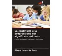 La Continuità E La Progressione Del Significato Nel Testo