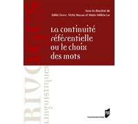 La continuité référentielle ou le choix des mots Dans les textes français et anglais - Estèle Dupuy - Presses Universitaires Rennes - broché - Essai