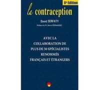 David Serfaty – La contraception – 6ème édition – Broché – Eska