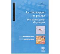 La contraception en pratique: De la situation clinique à la prescription