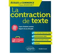 La contraction de texte: Ecoles de commerce Prépas ECE/ECS/ECT