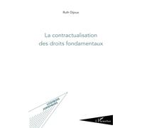 La contractualisation des droits fondamentaux