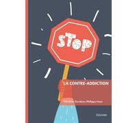 La Contre-addiction - Christine Davidson - Edilivre-Aparis - broché - Guide