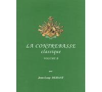 La contrebasse classique vol.b --- contrebasse et piano