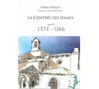 La contrée des Dames - tome III: L'Été - 1266