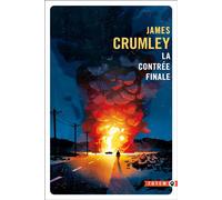 La contrée finale - James Crumley - Gallmeister - Poche - Roman