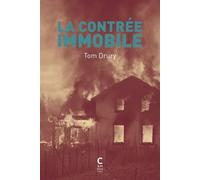 La contrée immobile - Tom Drury - Cambourakis - broché - Roman