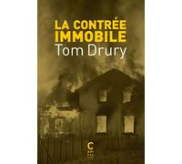 La contrée immobile - Tom Drury - Cambourakis - Poche - Roman