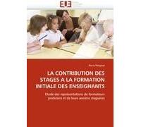 La Contribution Des Stages A La Formation Initiale Des Enseignants