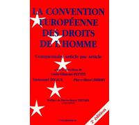 La Convention européenne des droits de L'Homme Commentaire article par article - Louis-Edmond Pettiti - Economica - broché - Livre