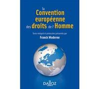 La Convention européenne des droits de l'Homme Franck Moderne (Auteur)