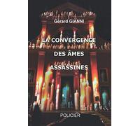 La convergence des âmes assassines