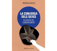La conversa dels sexes: Filosofia del consentiment