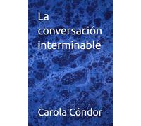 La conversación interminable