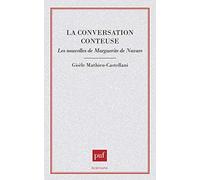 La conversation conteuse : les nouvelles de Marguerite de Navarre