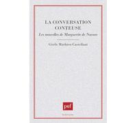 La conversation conteuse : les nouvelles de Marguerite de Navarre