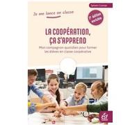 La coopération, ça s'apprend Sylvain Connac (Auteur)