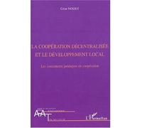 La Coopération Décentralisée Et Le Développement Local - Les Instruments Juridiques De Coopération