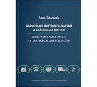 La coopération horizontale des entreprises dans les chaînes d'approvisionnement (Buch auf Polnisch)