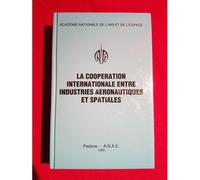 La Cooperation Internationale Entre Industries Aeronautiques Et Spaciales