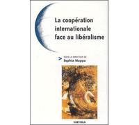 La Coopération Internationale Face Au Libéralisme