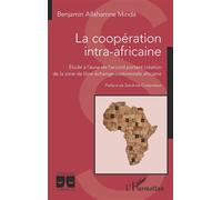La coopération intra-africaine – Étude – L'Harmattan