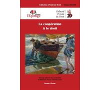 La coopération & le droit - Moncef El Younssi - Epitoge - broché - Etude