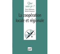La coopération locale et régionale - Michel Verpeaux - Que Sais-Je - broché - Etude