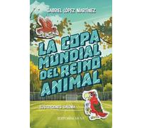 La Copa Mundial del Reino Animal