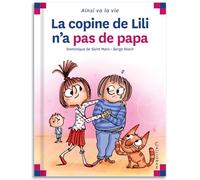 La copine de Lili n'a pas de papa