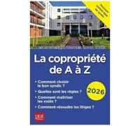 La Copropriété De A À Z