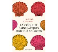 La coquille Saint-Jacques, sentinelle de l’océan