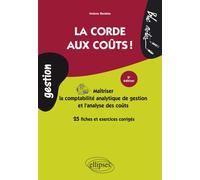 La corde aux coûts !- 2e édition - Imène Besbes - Ellipses - broché - Etude
