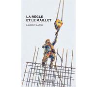 La corde et le maillet
