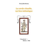 La corde rituelle, un lien initiatique