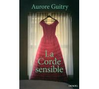 La Corde sensible