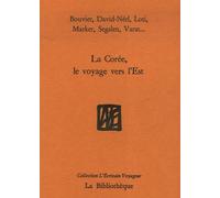 La Corée, Le Voyage Vers L'est