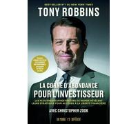 La Corne d'abondance pour investisseur - Tony Robbins - Un Monde Different - broché - Guide